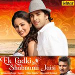 Ek Ladki Shabnami Si - Gauntlet. Song Download